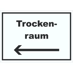 Trockenraum Schild mit Text und Richtungspfeil links Wäsche trocknen waagerecht A5 (148x210mm)