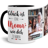 Tassendruck Fototasse mit Spruch für Uroma - Glück ist, jemanden wie Dich zu haben - zum Selbst gestalten mit 2 Fotos, Innen & Henkel Schwarz, 300 ml