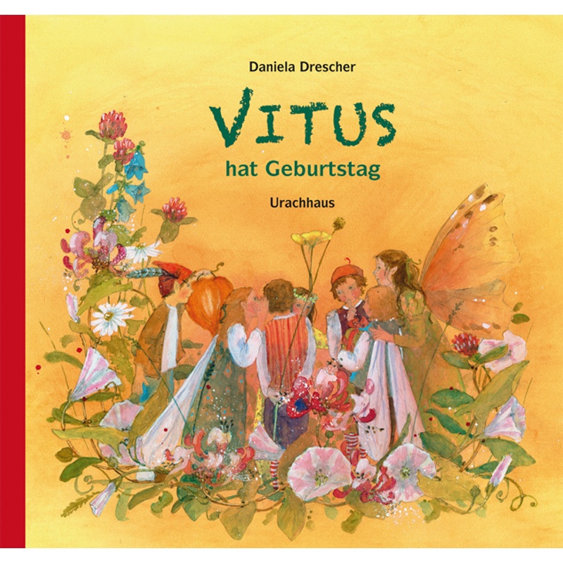 Vitus Hat Geburtstag - Daniela Drescher, Gebunden