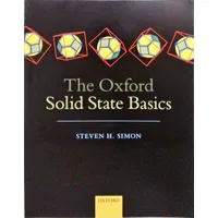 Oxford University Press The Oxford Solid State Basics