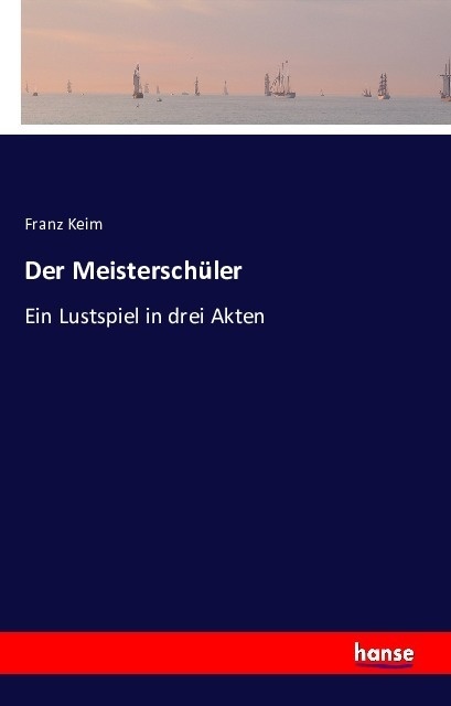 Der Meisterschüler - Franz Keim  Kartoniert (TB)