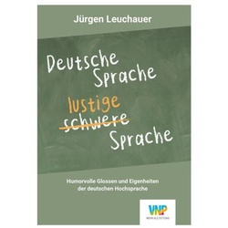 Deutsche Sprache - lustige Sprache