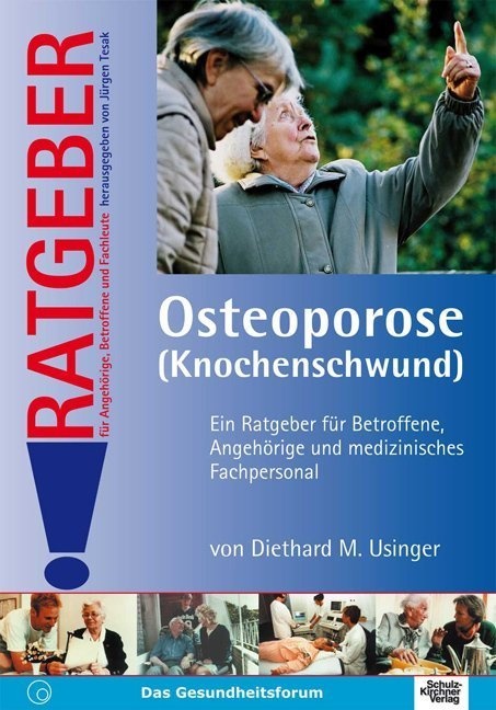Osteoporose (Knochenschwund) - Diethard M. Usinger  Kartoniert (TB)
