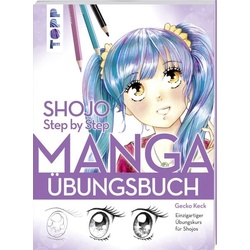 Shojo. Manga Step by Step Übungsbuch