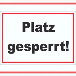 Platz Gesperrt Aufkleber Sportverein A3 (297x420mm)