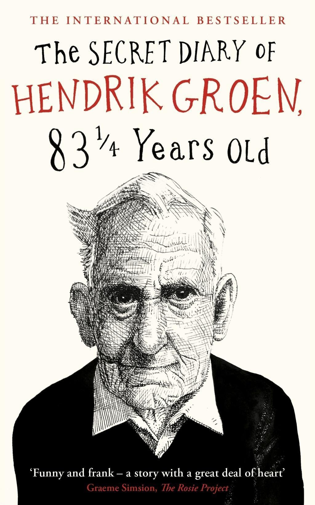 The Secret Diary Of Hendrik Groen  831⁄4 Years Old - Hendrik Groen  Kartoniert (TB)