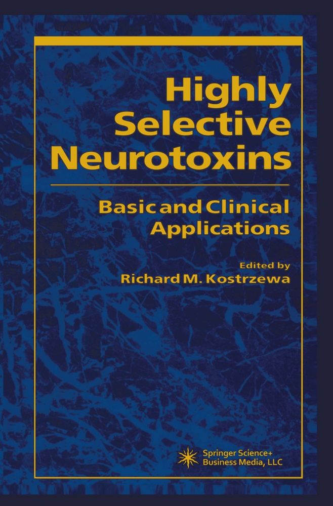 Highly Selective Neurotoxins  Kartoniert (TB)