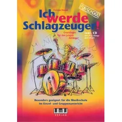 Ich werde Schlagzeuger! (2010)