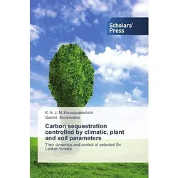 Carbon sequestration controlled by climatic, plant and soil parameters, Fachbücher