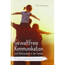 Bookmundo Direct Gewaltfreie Kommunikation und Achtsamkeit in der Familie