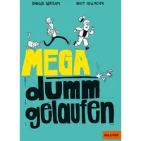 Beltz / Gulliver von Beltz & Gelberg Mega dumm