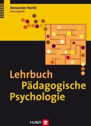 Lehrbuch Pädagogische Psychologie  Gebunden