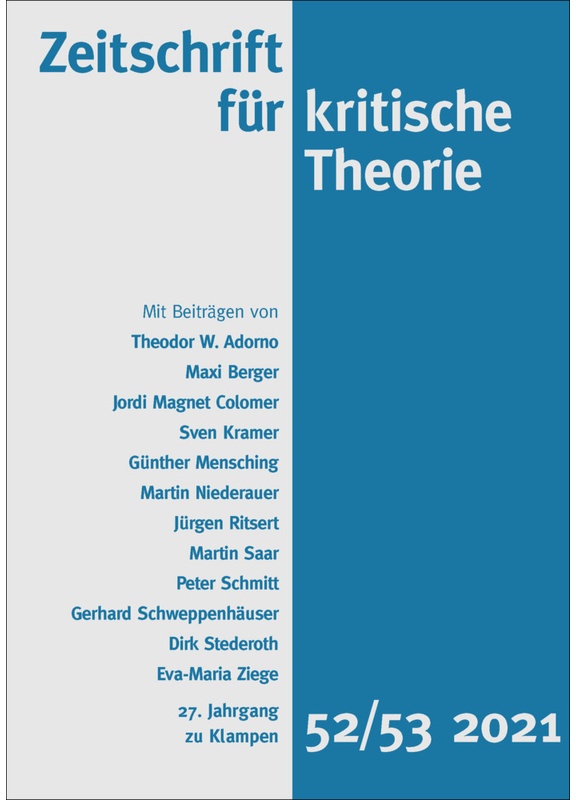 Zeitschrift Für Kritische Theorie / Zeitschrift Für Kritische Theorie, Heft 52/53, Kartoniert (TB)