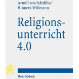 Mohr Siebeck Religionsunterricht 4.0: