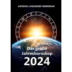 Das große Jahreshororoskop 2024