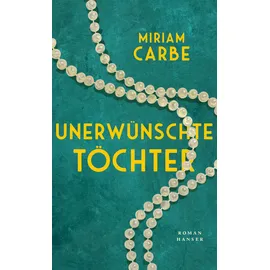 Carl Hanser Verlag Unerwünschte Töchter