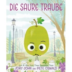 Die saure Traube