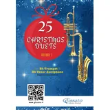 Independently published 25 Christmas Duets for Bb Trumpet and Bb Tenor Saxophone - volume 1: easy for beginners / intermediate (50 Christmas Duets for Bb Trumpet and Bb Tenor Saxophone)