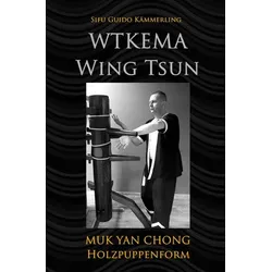 WTKEMA Wing Tsun - Muk Yan Chong Holzpuppenform