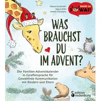 Edition Riedenburg E.U. Was brauchst du im Advent? Der
