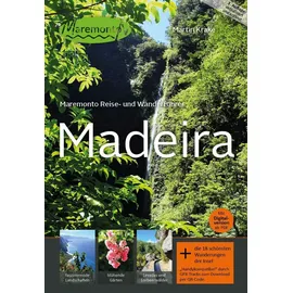 Maremonto Reiseverlag Maremonto Reise- und Wanderführer: Madeira