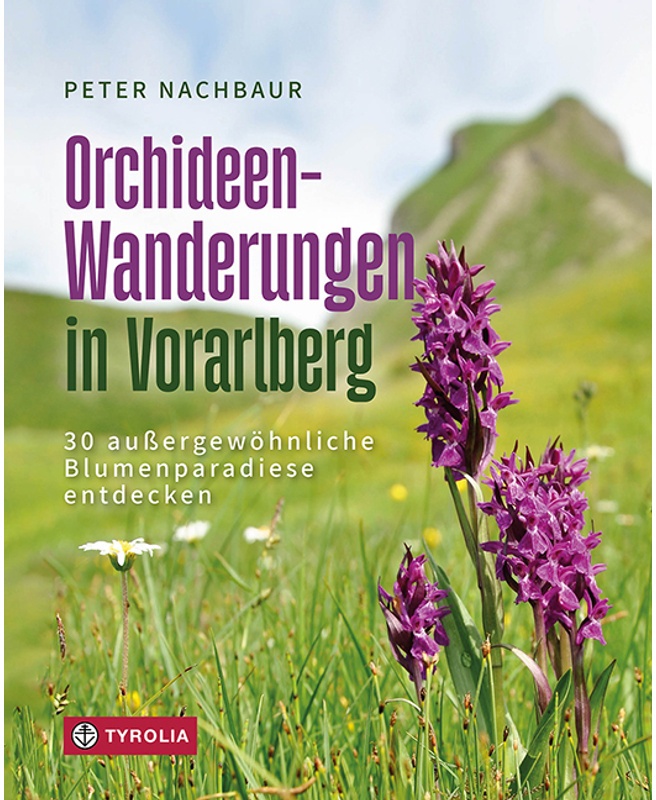 Orchideen-Wanderungen In Vorarlberg - Peter Nachbaur  Kartoniert (TB)
