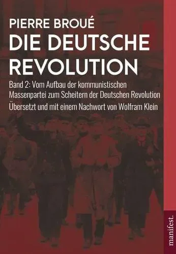 Preisvergleich Produktbild Die Deutsche Revolution (Band 2)