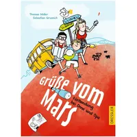Dressler Verlag Grüße vom Mars
