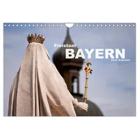 Calvendo Freistaat Bayern (Wandkalender 2026 DIN A4 quer), CALVENDO