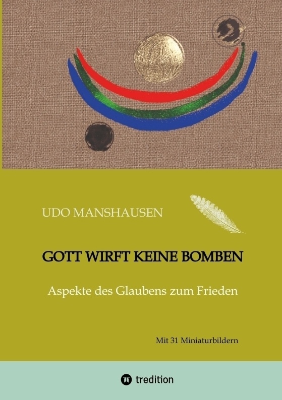 Gott Wirft Keine Bomben - Udo Manshausen  Kartoniert (TB)