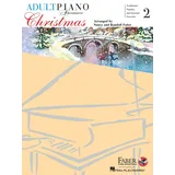 Faber Piano Adventures Christmas for All Time - Book 2 with Enhanced CD: Adult Piano Adventures: Adult at the Piano