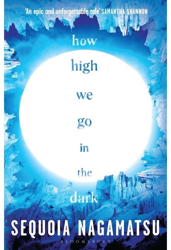 How High We Go In The Dark - Sequoia Nagamatsu  Kartoniert (TB)