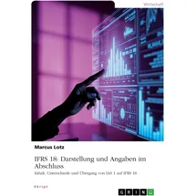 Grin IFRS 18: Darstellung und Angaben im Abschluss