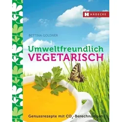 Umweltfreundlich vegetarisch