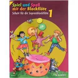 Spiel und Spaß mit der Blockflöte I
