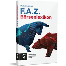 Frankfurter Allgem.Buch F.A.Z. Börsenlexikon