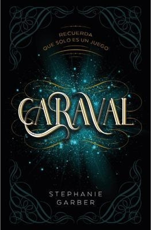 Caraval - Stephanie Garber  Taschenbuch