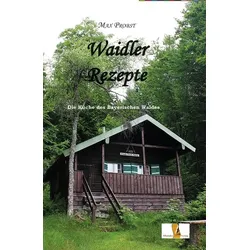 Waidler Rezepte