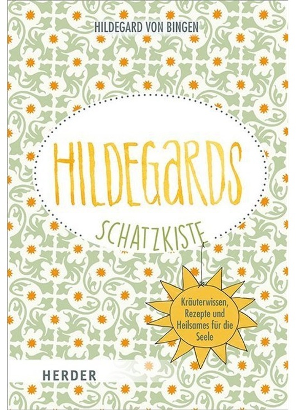 Hildegards Schatzkiste - Hildegard von Bingen  Kartoniert (TB)