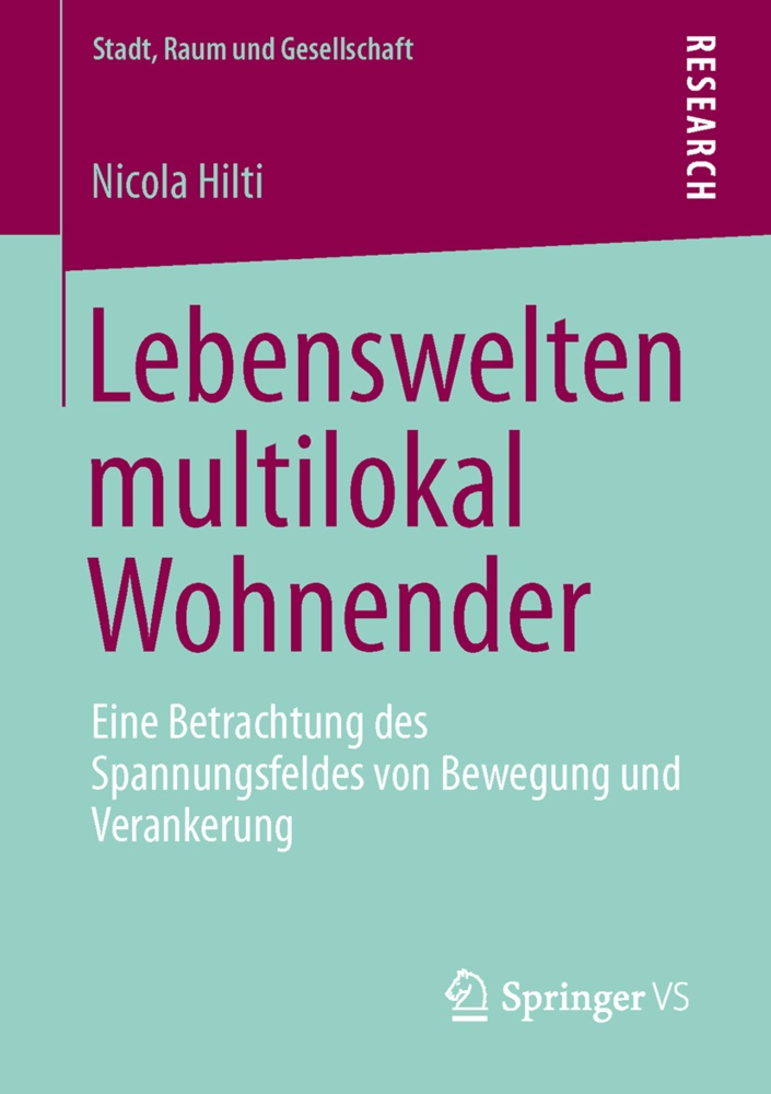 Lebenswelten Multilokal Wohnender - Nicola Hilti  Kartoniert (TB)