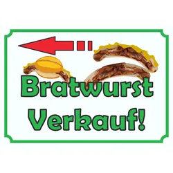 Bratwurst Verkaufsschild Schild mit Pfeil nach links A3 (297x420mm)