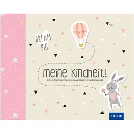 Circon Verlag GmbH Meine Kindheit!