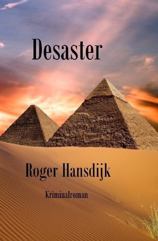 Desaster - Rüdiger Hunsdick  Kartoniert (TB)