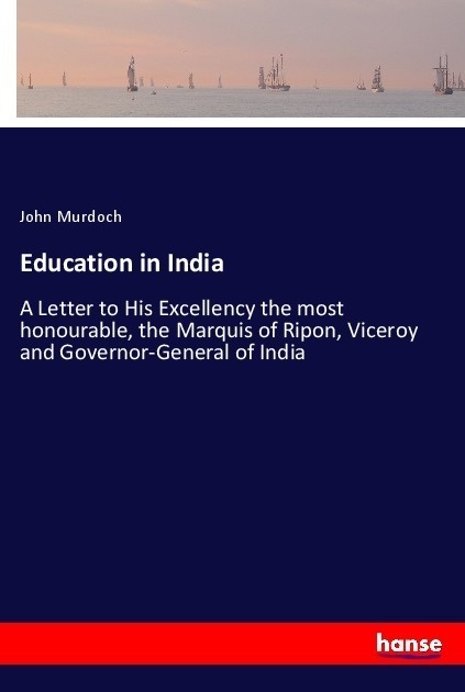Education In India - John Murdoch  Kartoniert (TB)