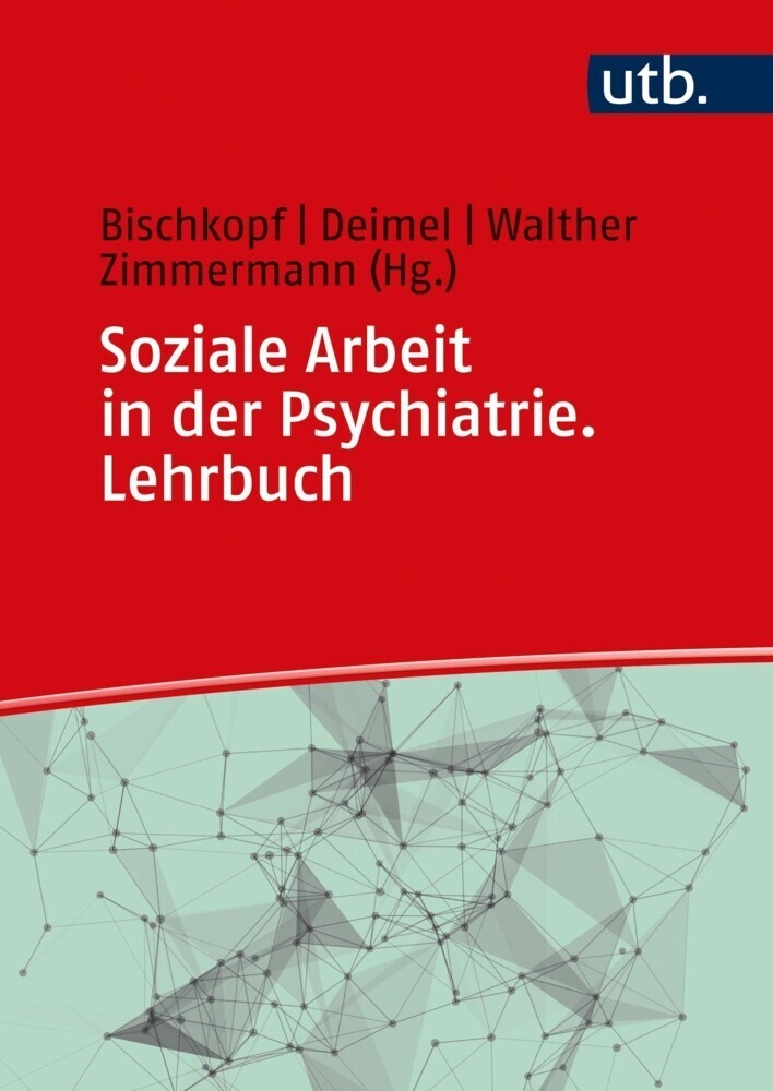 Soziale Arbeit In Der Psychiatrie. Lehrbuch  Gebunden