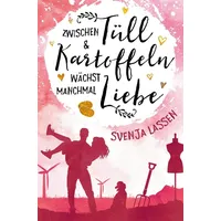 Pubbles Zwischen Tüll & Kartoffeln wächst manchmal Liebe