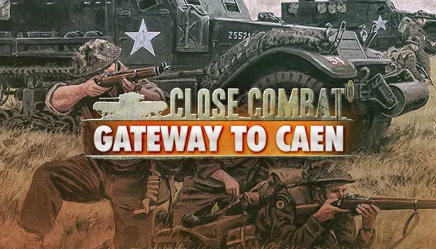 Close Combat - Gateway to Caen