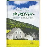 Spurbuchverlag Baunach Im Westen - gegen den Strom
