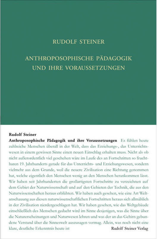 Anthroposophische Pädagogik Und Ihre Voraussetzungen - Rudolf Steiner, Gebunden