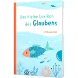 Gabriel Das kleine Lexikon des Glaubens